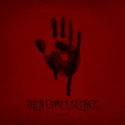 then-comes-silence-blood