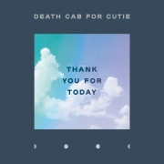 death_cab_for_cutie-thank_you_for_today_a