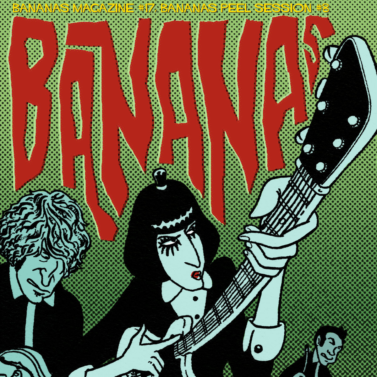 Playlist Découvertes # 38 – Bananas Peel Sessions # 8 – Une compilation Punk-Rock