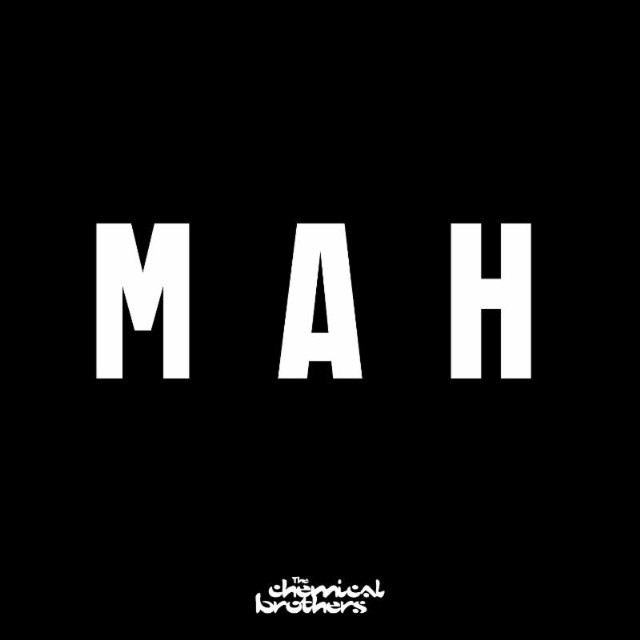 Electro News @ – The Chemical Brothers – MAH