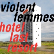 violent_femmes_hotel_last_resort_l