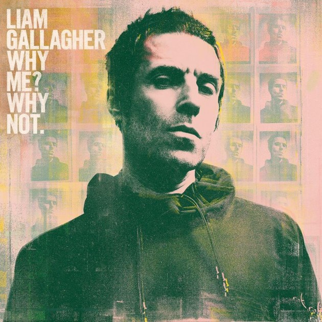 News – Liam Gallagher – Why Me? Why Not.