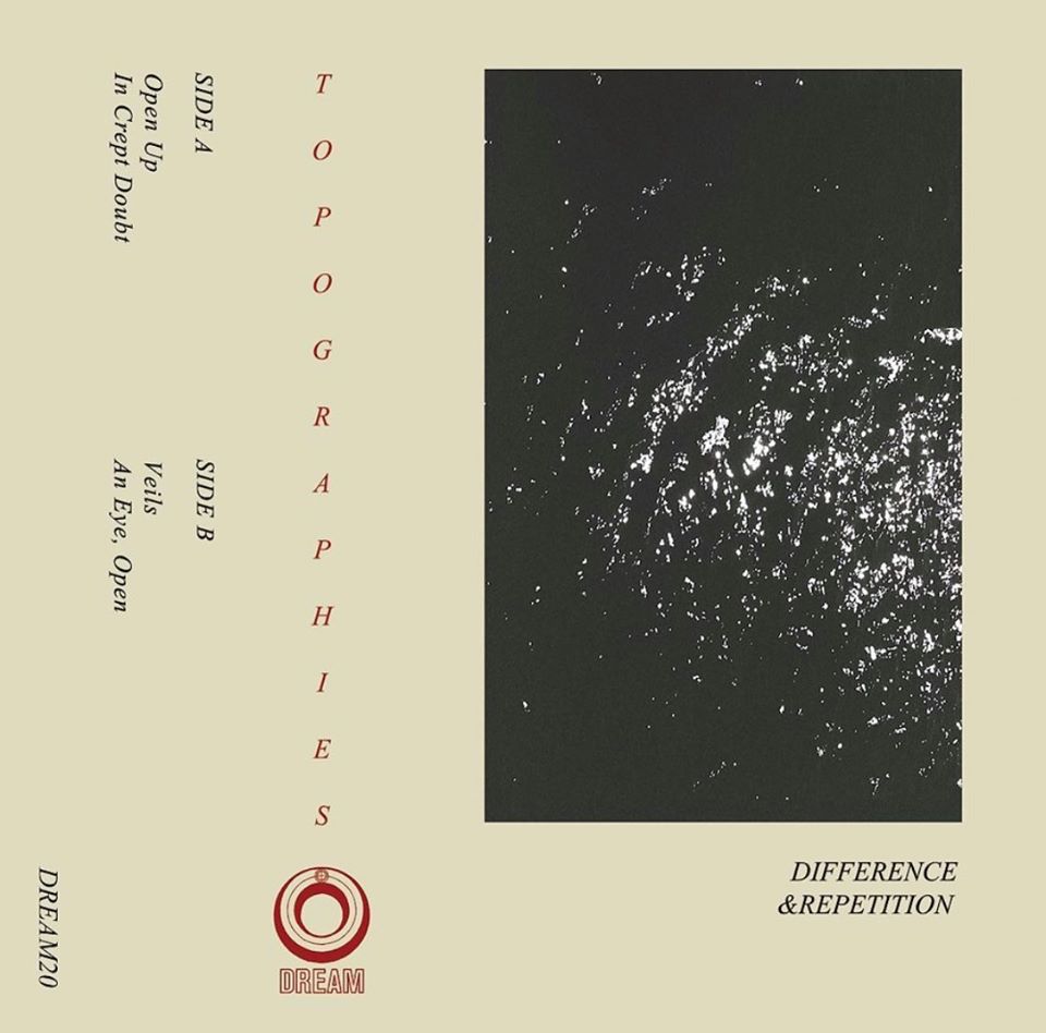Post-punk shivers – Topographies – Difference & Repitition