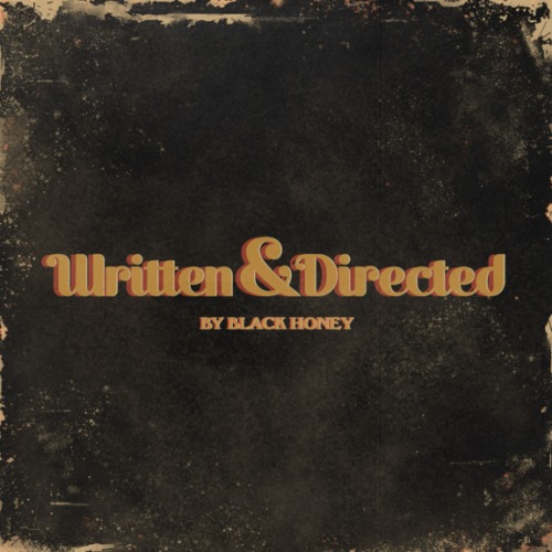 News – Black Honey – Written & Directed