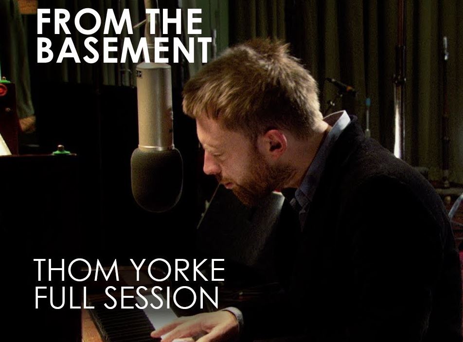 Le Live de la semaine – Thom Yorke – From the Basement – 2005