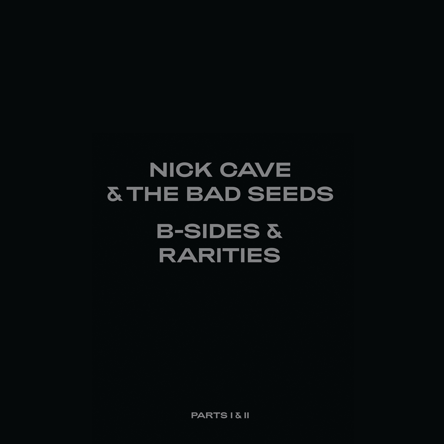 News – Nick Cave and The Bad Seeds – B-Sides & Rarities Part II