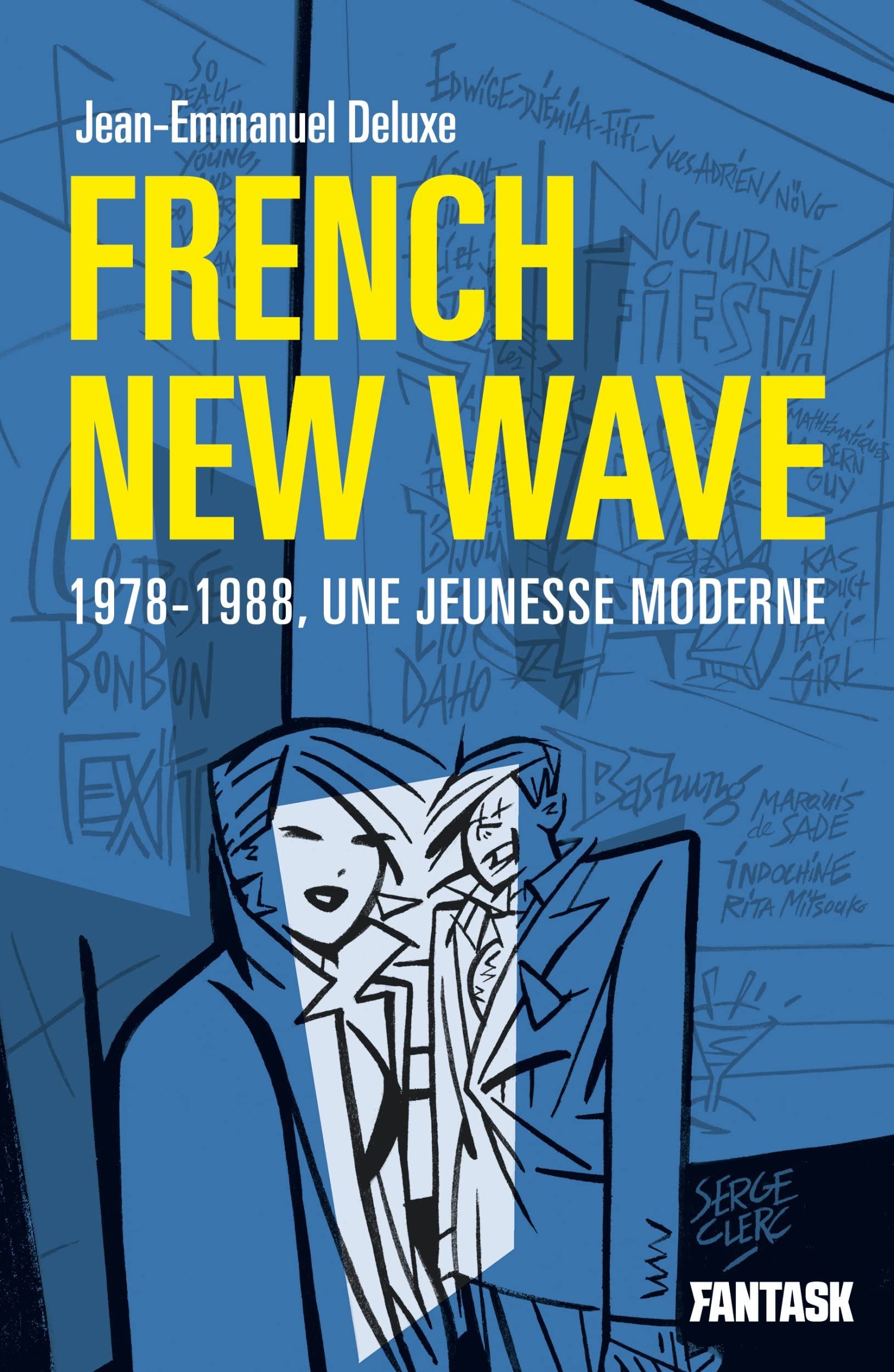 News Littéraires – French new wave, 1978-1988, une jeunesse moderne – Jean-Emmanuel Deluxe