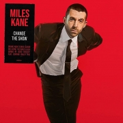 Miles-Kane-Change-The-Show-CD-LP-4050538695953-4050538695960-Black-Circle-Records