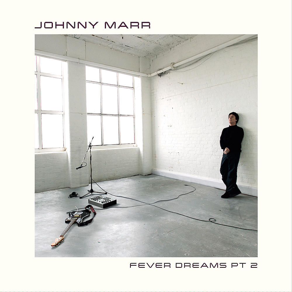 News – Johnny Marr – Fever Dreams Pt 2
