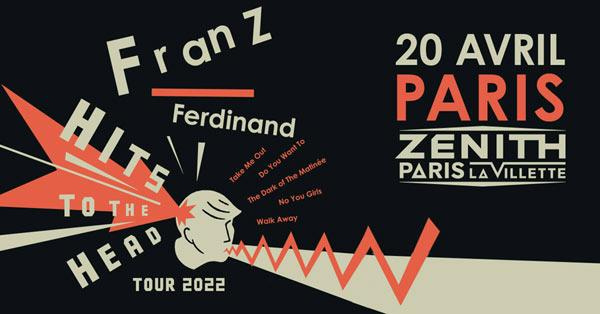 Bientôt En Concert Chez Nous – Franz Ferdinand (Modification Tournée 2022)