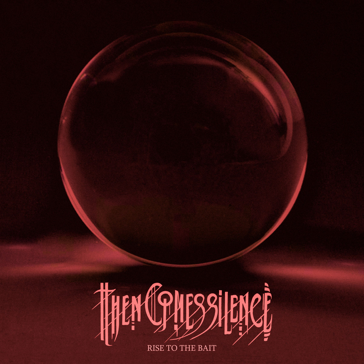 Single of the week – Then Comes Silence – Rise To The Bait