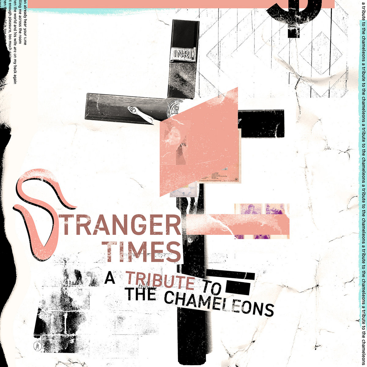 News – Stranger Times A Tribute to The Chameleons