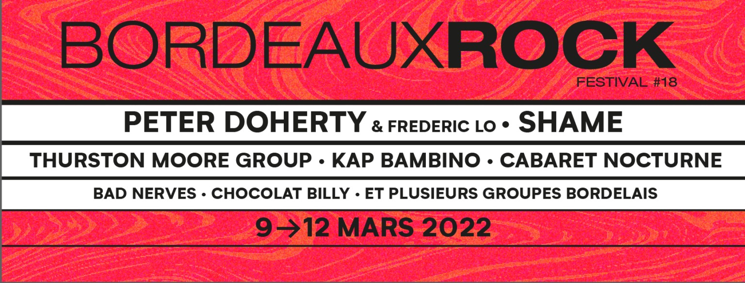 Festival – Festival Bordeaux Rock – Édition 2022