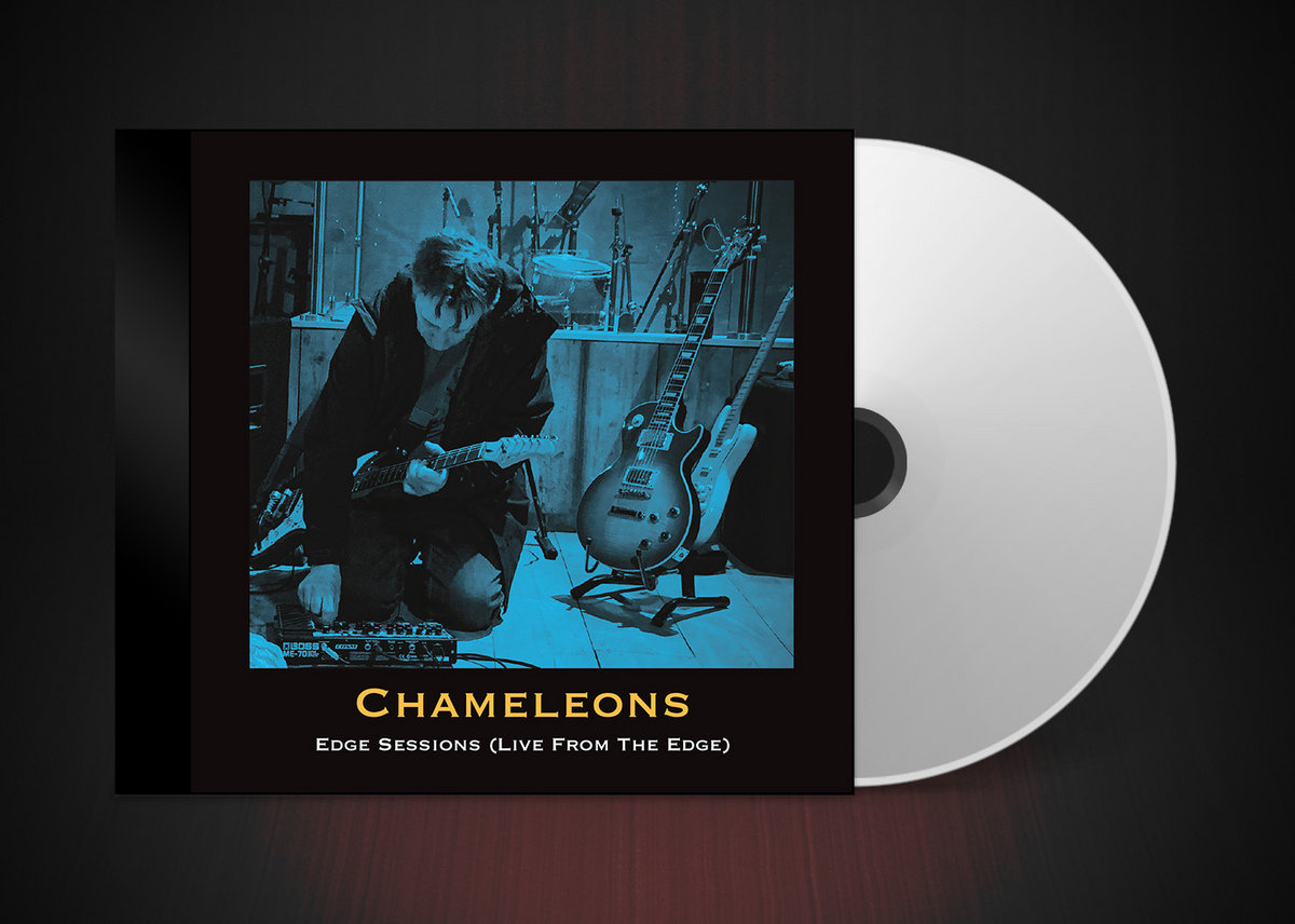 Post-punk shivers – Chameleons – Return of the Roughnecks – Edge Sessions (Live From The Edge)