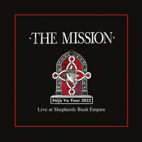 News – The Mission – Déjà Vu – Live At Shepherds Bush Empire