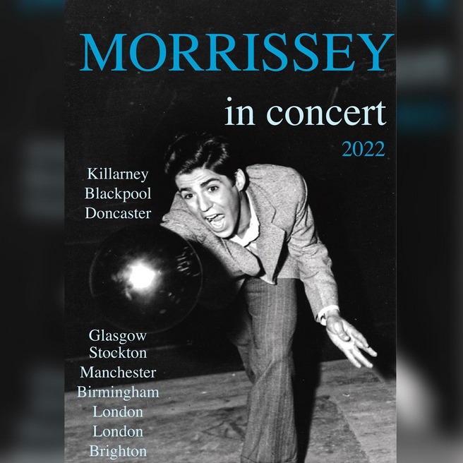 News – Morrissey – Tournée au Royaume-Uni – Automne 2022