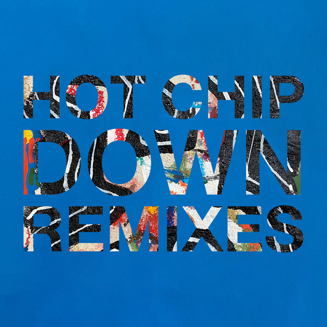 Electro News @ – Hot Chip – Down (Remixes) EP