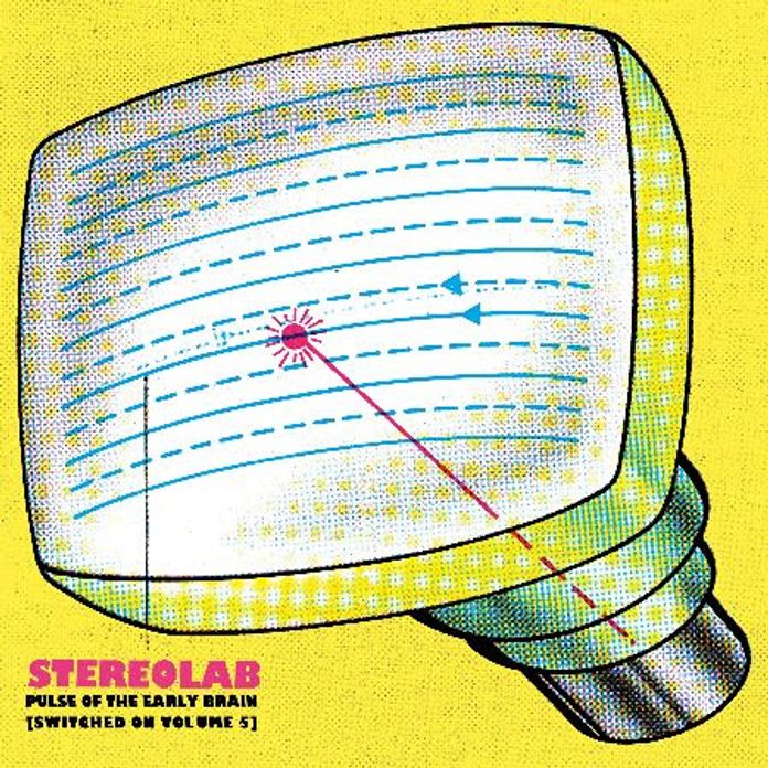 News – Stereolab – Pulse of the Early Brain (Switched On Volume 5)