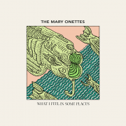 The_Mary_Onettes_What_I_Feel_in_Some_Places_cover (1)
