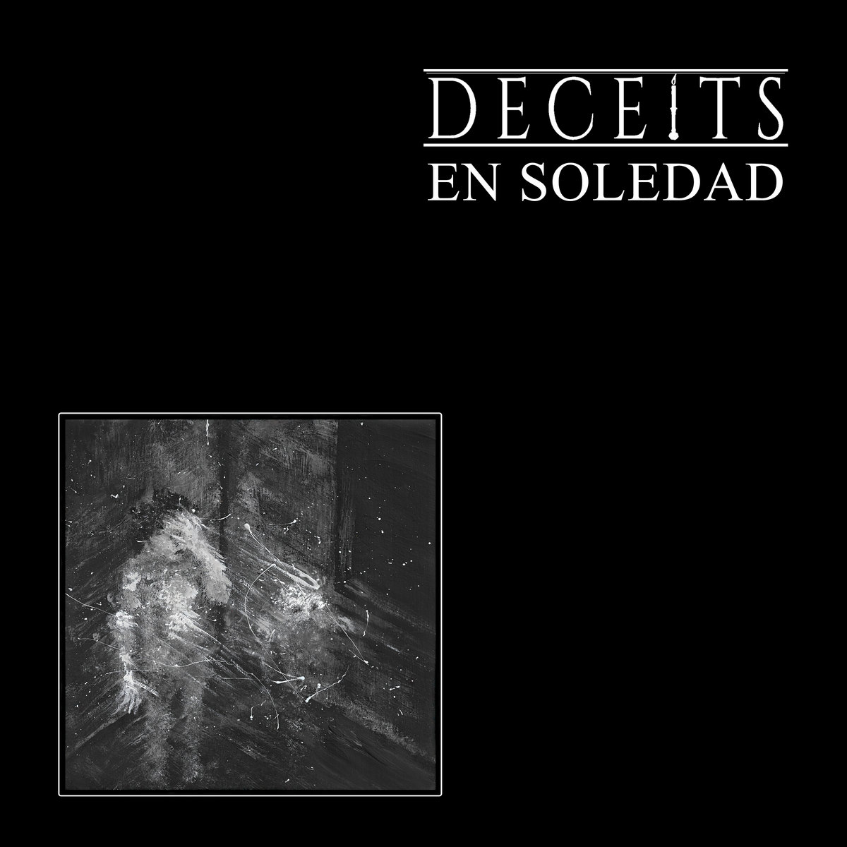 Post-punk shivers – Deceits –  En Soledad 