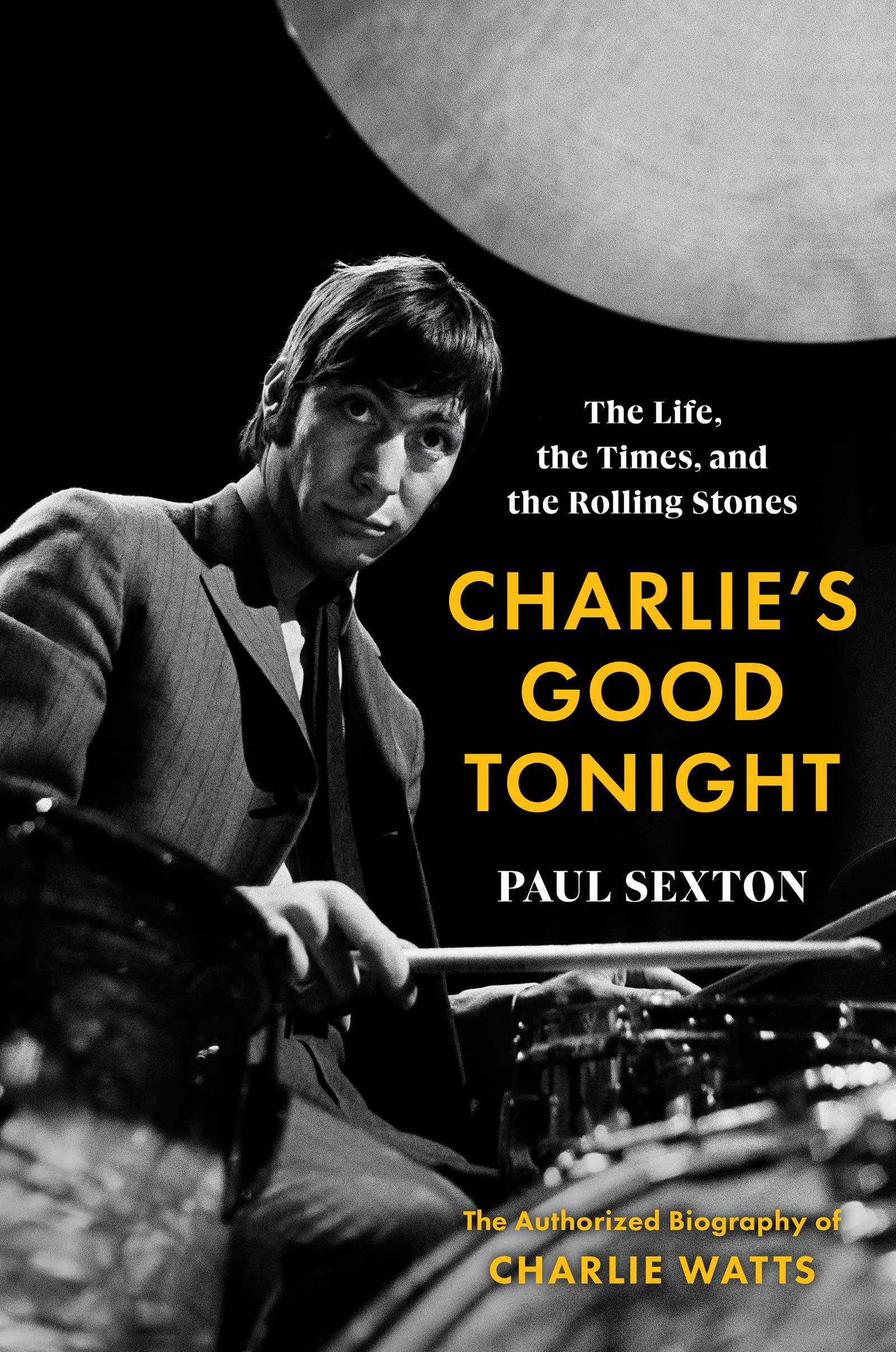 News Littéraires – Charlie’s Good Tonight : The Authorised Biography of Charlie Watts