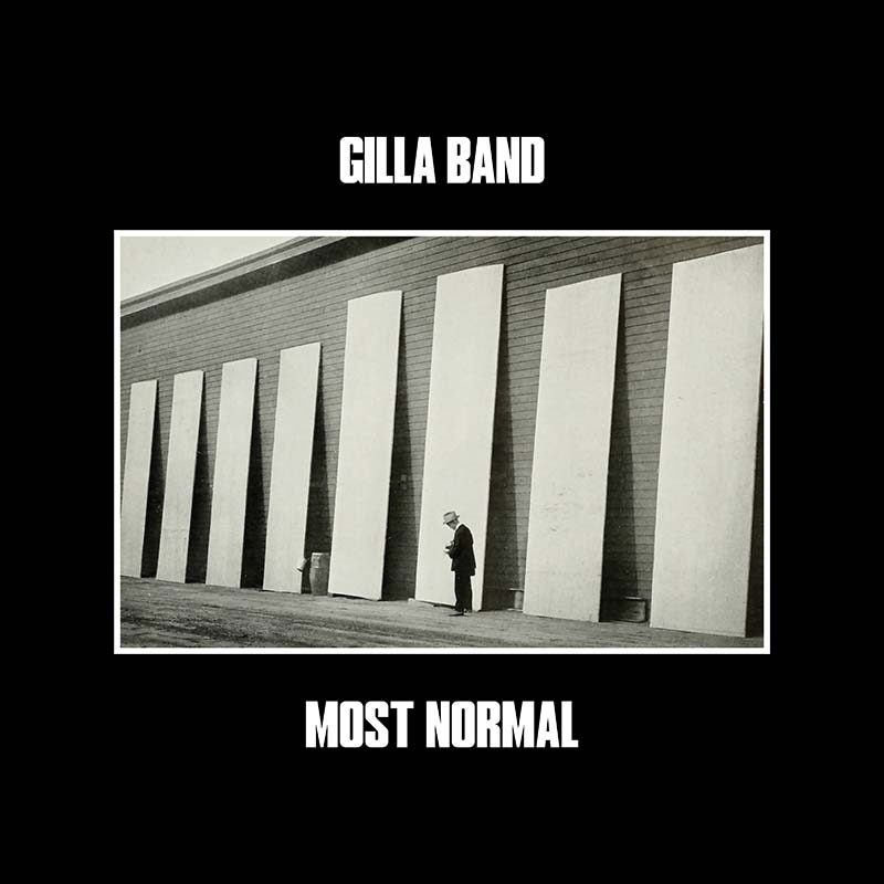 News – Gilla Band – Most Normal