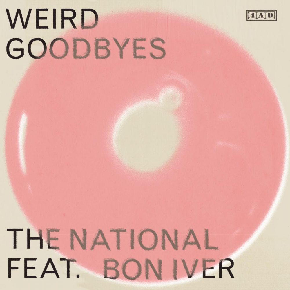 News – The National (feat. Bon Iver) – Weird Goodbyes