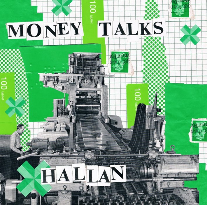 Post-punk shivers – Hallan – Money Talks