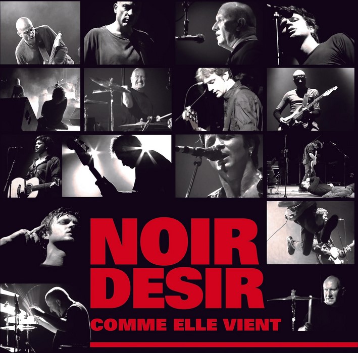 News – Noir Désir – Comme elle vient – Live 2002