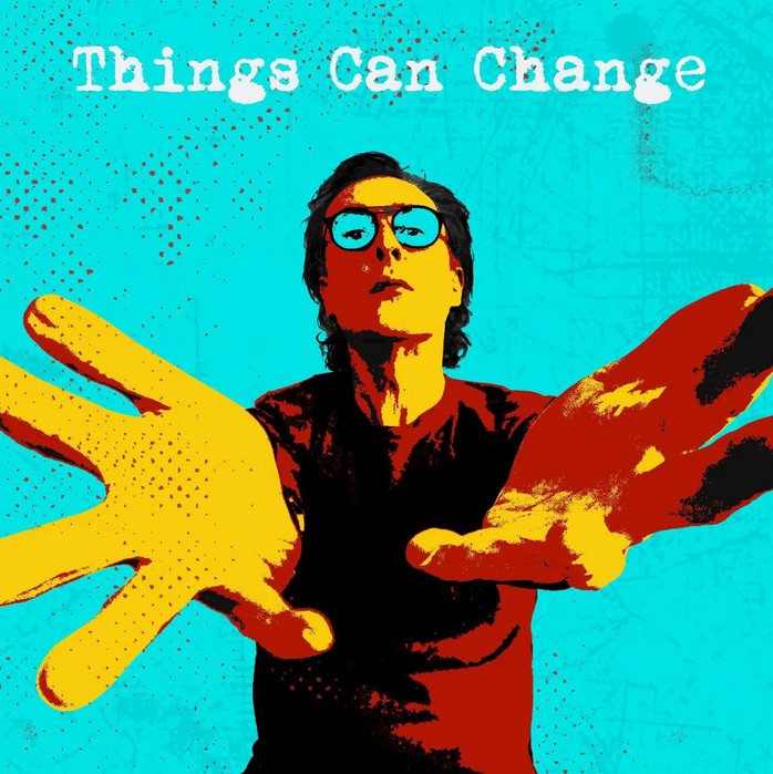 News – Miles Hunt – Things Can Change