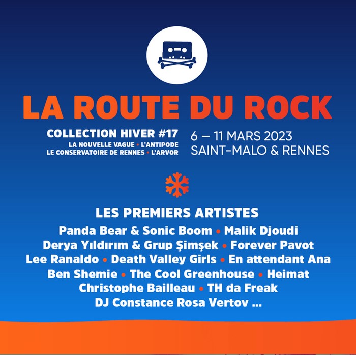 Festival – La Route du Rock Collection Hivers  #17 – 2023
