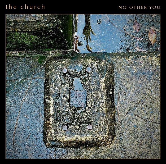 News – The Church – No Other You