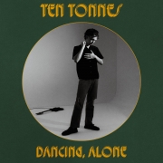 TenTonnes_Dancing_Alone_1200x