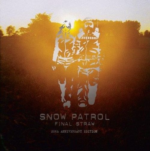 News – Snow Patrol – Final Straw (20th Anniversary Edition)