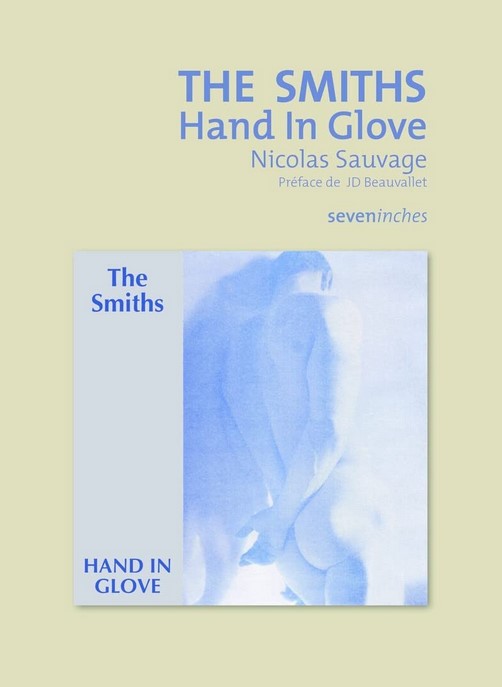 News Littéraires – The Smiths – Hand In Glove – Nicolas Sauvage