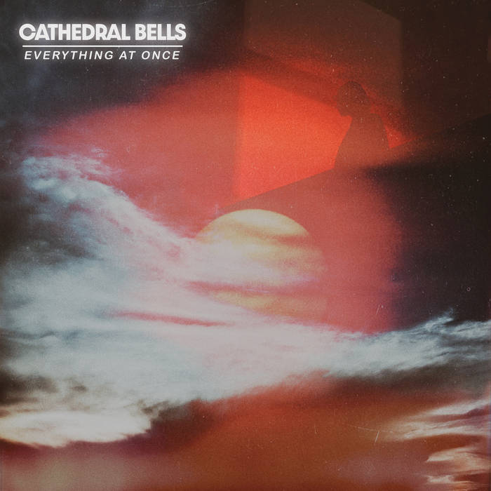 News – Cathedral Bells – Everything At Once