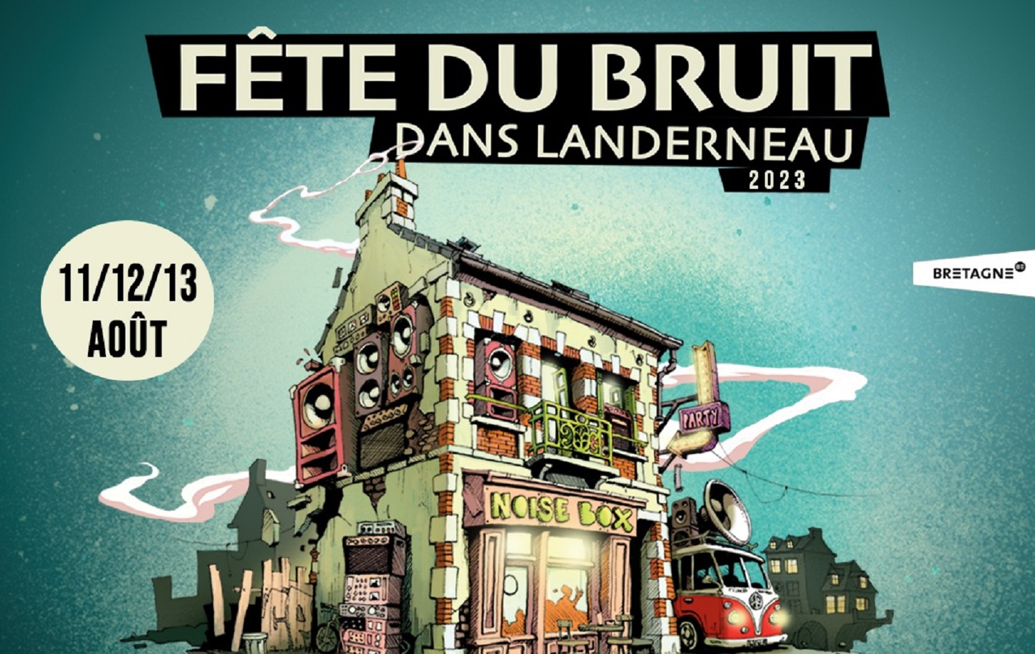 Festival – La Fête du Bruit dans Landerneau – Programmation 2023