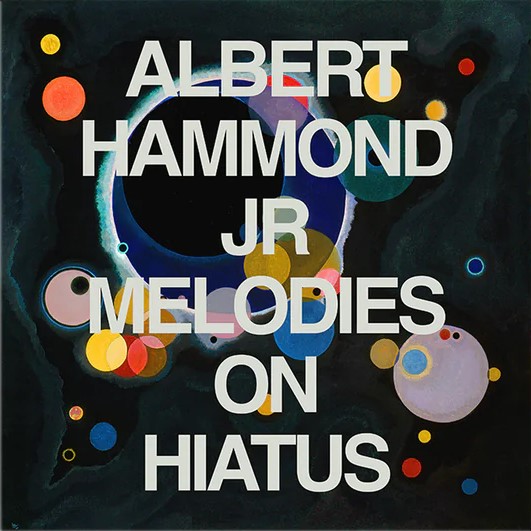 News – Albert Hammond Jr – Melodies on Hiatus