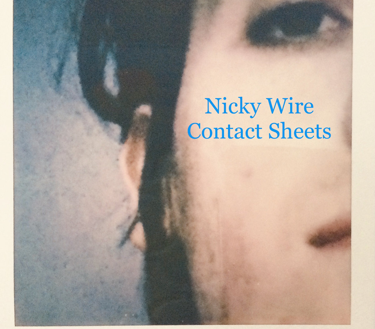 News – Nicky Wire – Contact Sheets