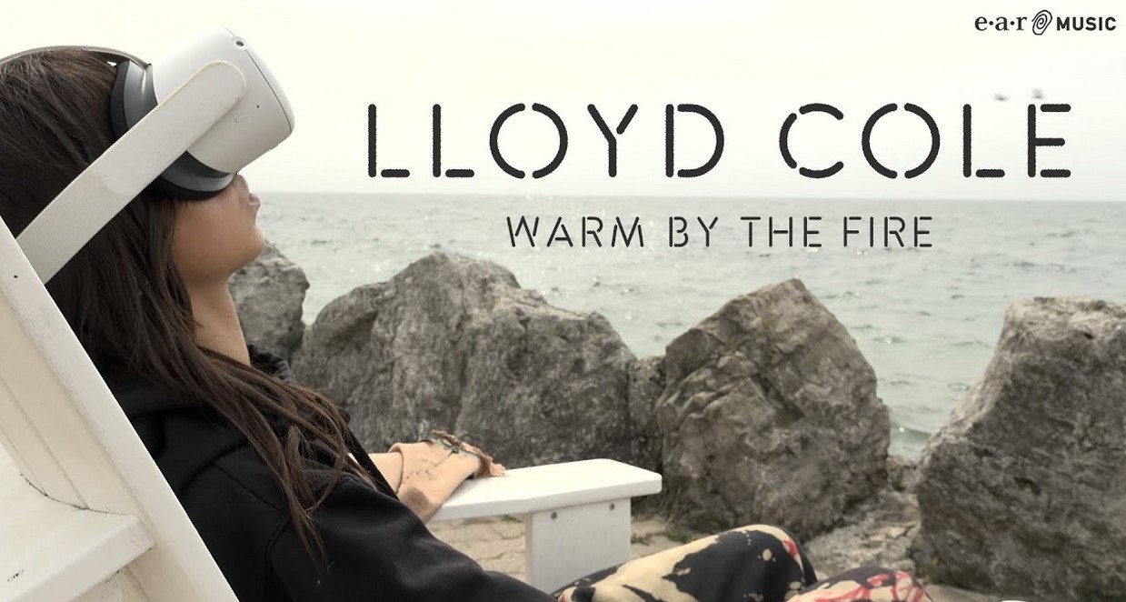 News – Lloyd Cole – Warm By The Fire – Official Video