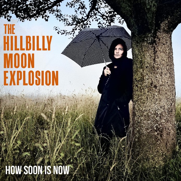News – Hillbilly Moon Explosion – How Soon is Now? (The Smiths cover)