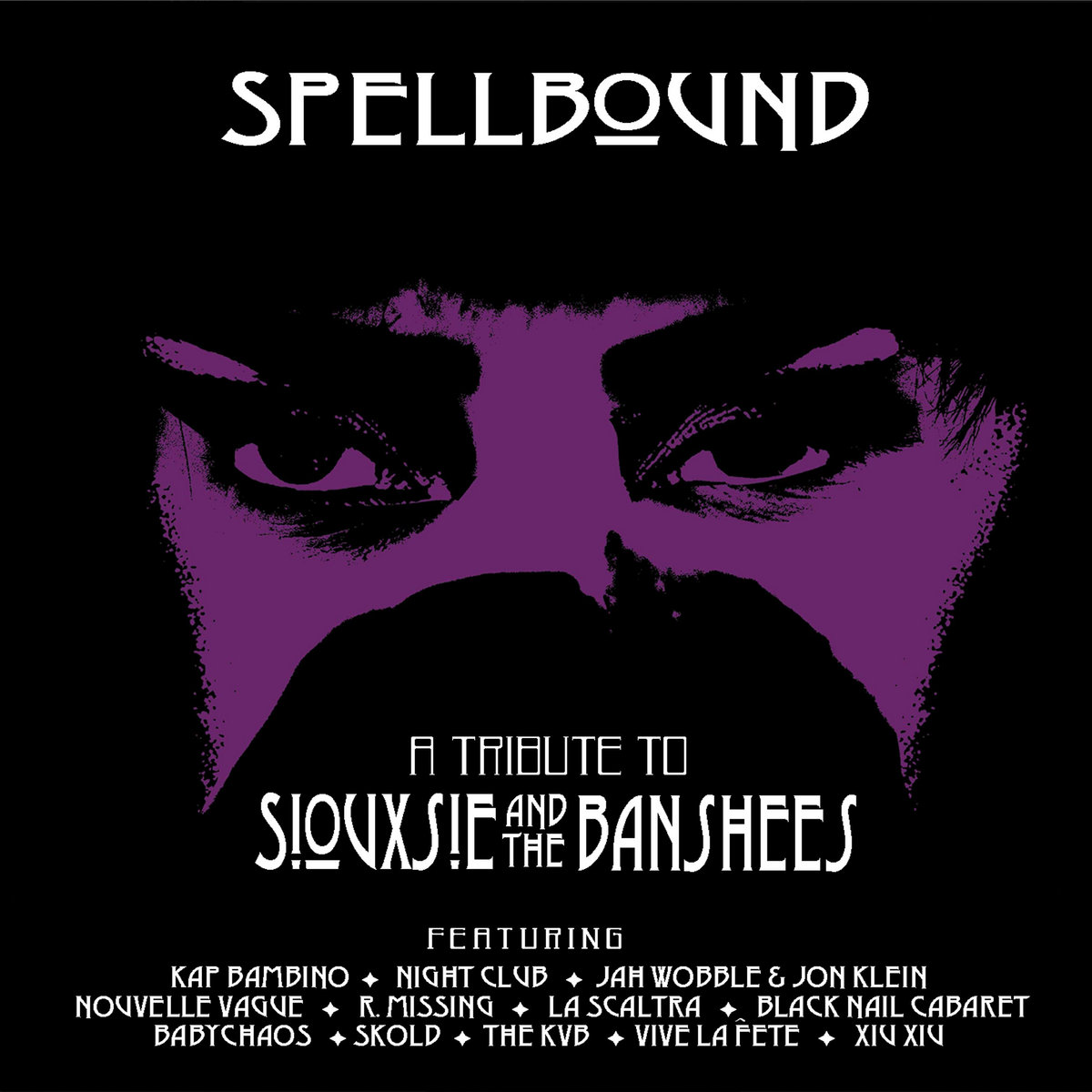 News – Spellbound – A Tribute To Siouxsie & The Banshees
