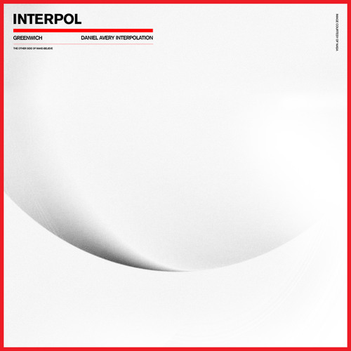 News – Interpol – Greenwich (Daniel Avery Interpolation)