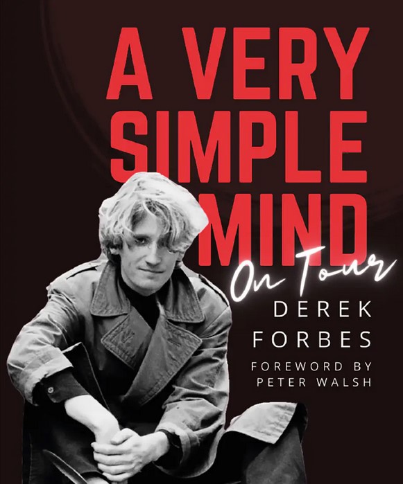 News Littéraires – Derek Forbes – A Very Simple Mind