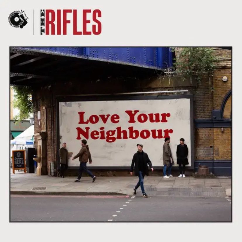 News – The Rifles – Love Your Neighbour