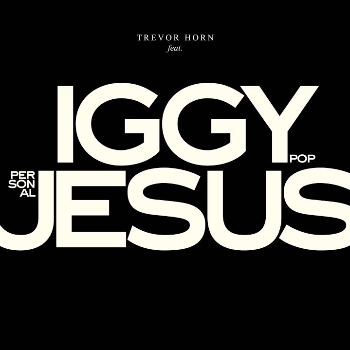 News – Trevor Horn & Iggy Pop – Personal Jesus (Depeche Mode Cover)