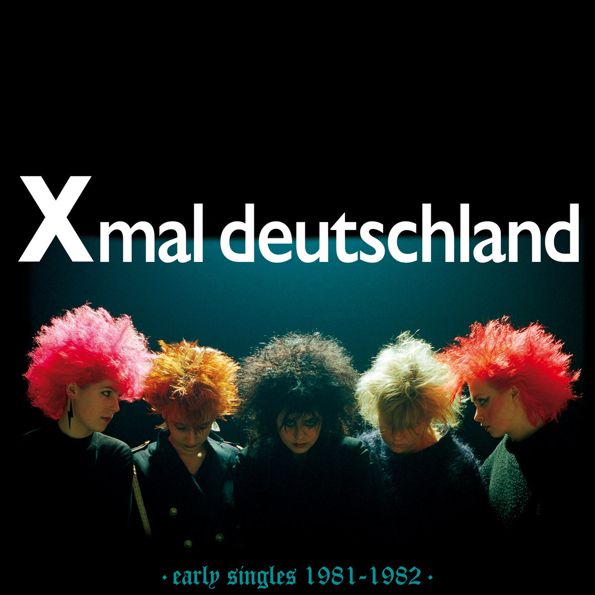 Post-punk shivers – Xmal Deutschland – Early Singles (1981 – 1982)