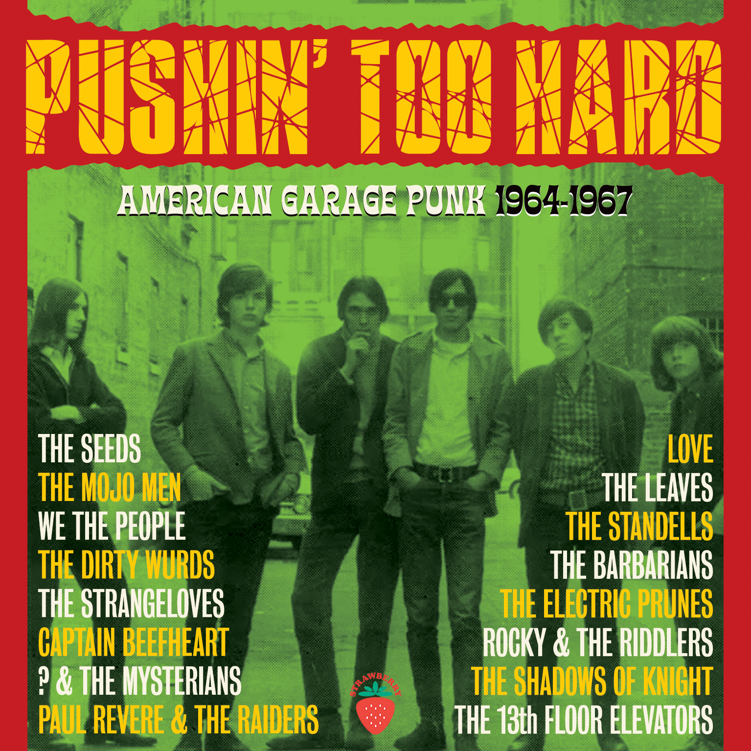 News – Pushin’ Too Hard American Garage Punk 1964-1967