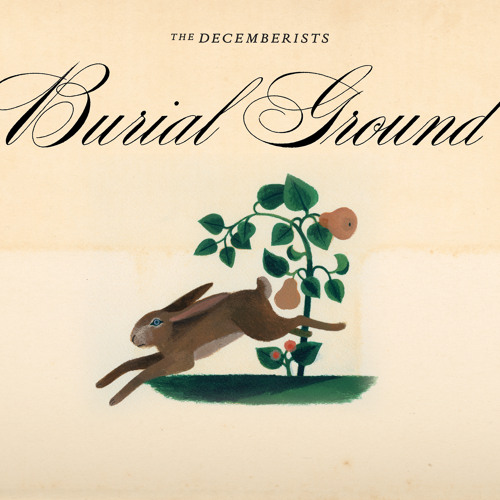 News – The Decemberists – Burial Ground