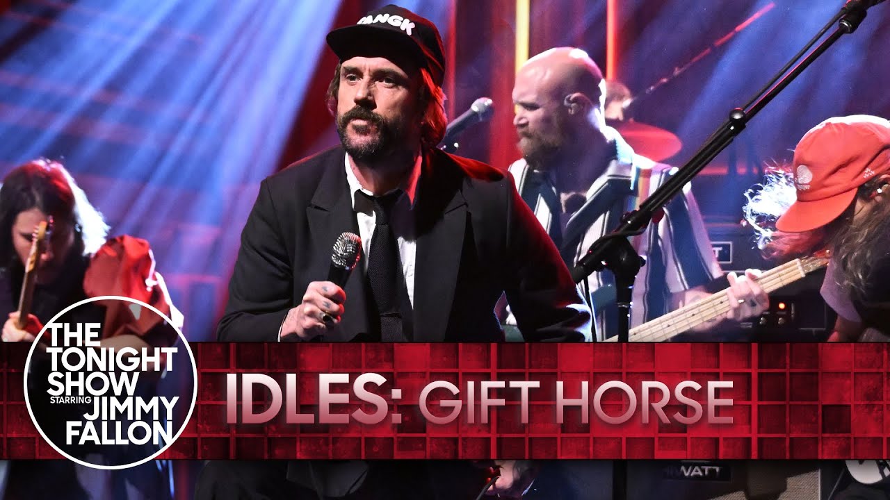 Le Live de la semaine – IDLES –  Gift Horse – The Tonight Show Starring Jimmy Fallon